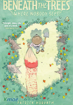 Beneath the Trees Where Nobody Sees