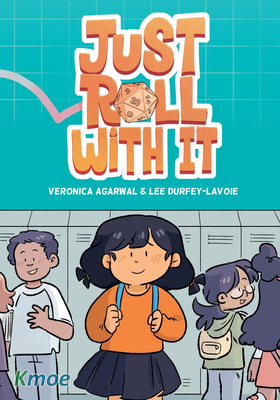 Just Roll with It Series