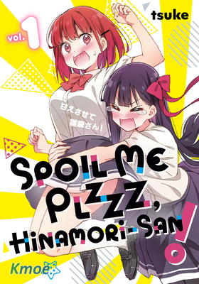 Spoil Me Plzzz, Hinamori-san!
