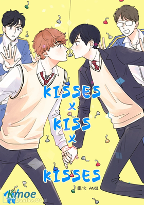 Kisses x Kiss x Kisses