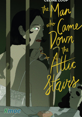 The Man Who Came Down the Attic Stairs