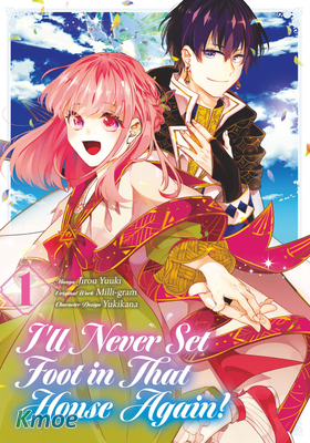 I'll Never Set Foot in That House Again!